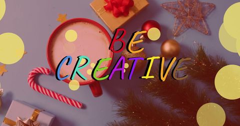 Festive Inspirational Christmas Background with Be Creative Text