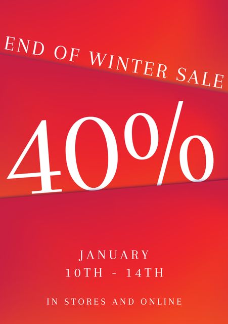 This eye-catching poster is perfect for promoting an end-of-winter sale with a 40% discount. The vibrant red background and bold white text capture attention, making it ideal for retail stores, online shops, and marketing campaigns. Use this poster to ensure customers are aware of your limited-time offer from January 10th to 14th, available both in stores and online.