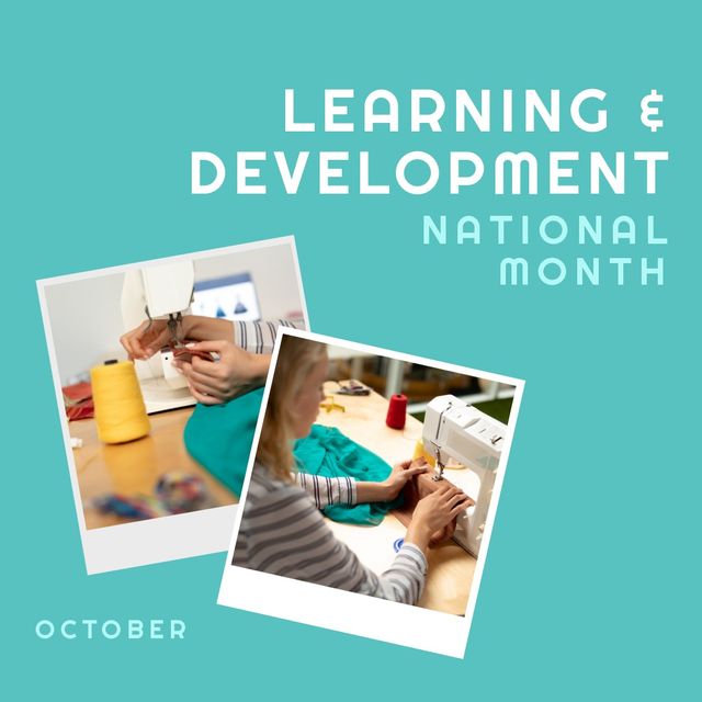 Square image of national learning and development month text with seamstress. National learning and development month campaign.