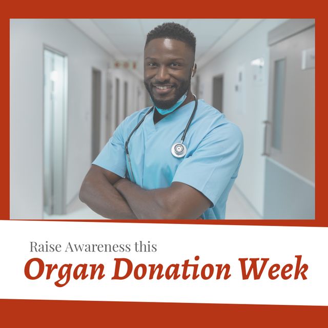 Digital composite portrait of african american doctor with organ donation week text. Copy space, raise awareness, importance of organ donation, encourage people, donate healthy organs after death.