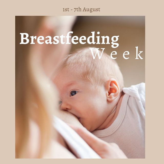 Composition of breastfeeding week text in white type over caucasian woman feeding her baby. Breastfeeding week and celebration concept digitally generated image.