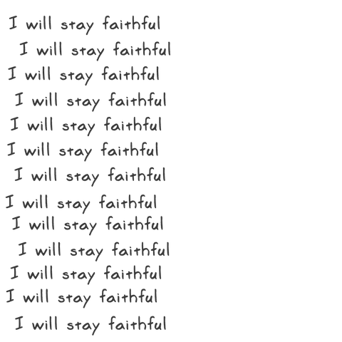 i will stay faithful repeated text illustration on transparent background - Download Free Stock Videos Pikwizard.com