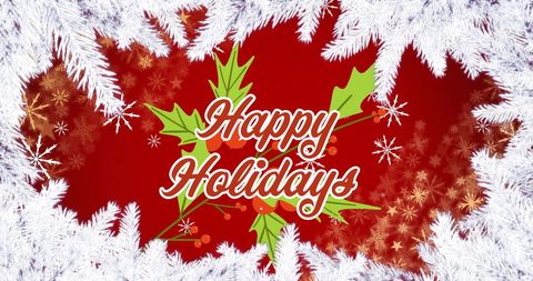 Festive Happy Holidays Graphic with Snowy Border and Leaves