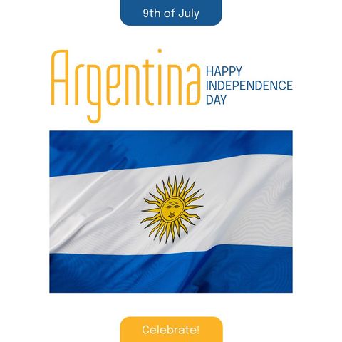 Argentina Independence Day Celebration with Flag Graphics - Download Free Stock Templates Pikwizard.com