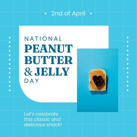 National Celebration of Peanut Butter and Jelly Day with Classic Snack - Download Free Stock Templates Pikwizard.com