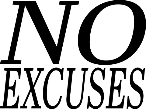 Motivational no excuses text on transparent background