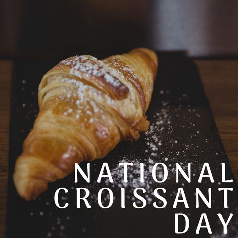 Celebrating National Croissant Day with Freshly Baked Pastry - Download Free Stock Templates Pikwizard.com