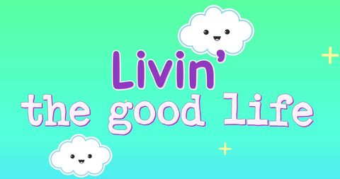 Fun Kids Graphic: Livin' the Good Life - Download Free Stock Images Pikwizard.com
