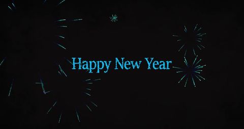 Happy New Year Greetings with Blue Fireworks on Black Background - Download Free Stock Images Pikwizard.com