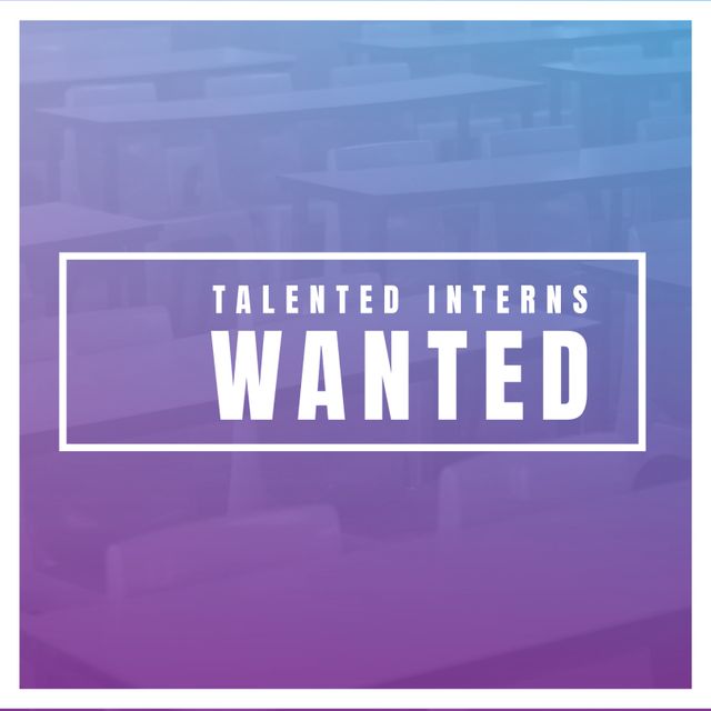 Talented Interns Wanted Bold Text Promotion - Download Free Stock Templates Pikwizard.com