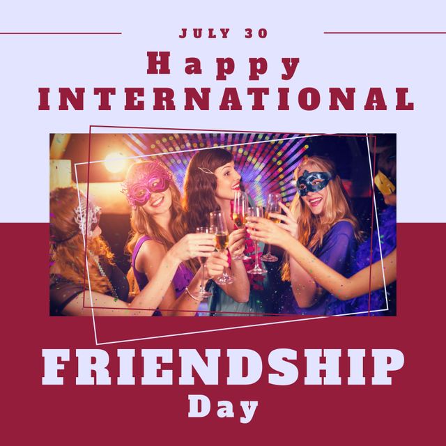 Great for promoting International Friendship Day events or parties. Suitable for use in social media posts, greeting cards, blogs, and advertisements celebrating friendship and camaraderie. Image highlights diverse female friends wearing masks, making a toast, creating a cheerful and festive atmosphere.