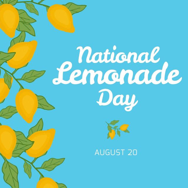 Illustration of lemons growing on tree and national lemonade day with august 20 text, copy space. Blue background, citrus fruit, leaf, vector, drink, support, business, charity and celebration.