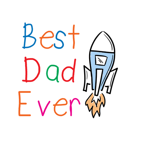 Best dad ever colorful text with rocket on transparent background