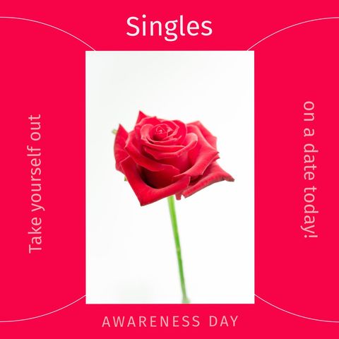 singles awareness day rose concept with message - Download Free Stock Templates Pikwizard.com