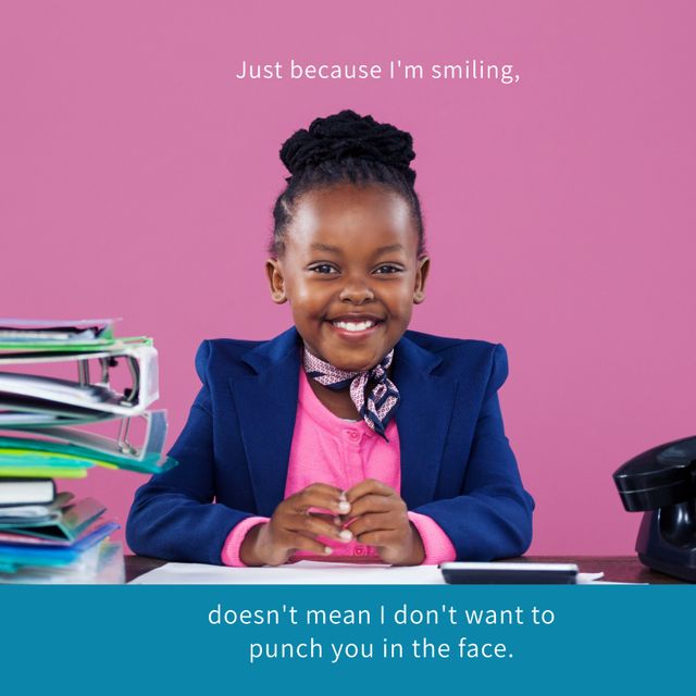 Young girl wearing business attire sitting at desk, smiling warmly against colorful pink background. Playful caption contrasting happy appearance with humorous message creates fun and engaging visual. Ideal for educational materials, social media posts, or advertisements wanting to add humor and relatability.