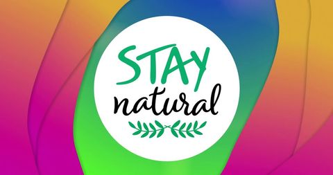 Stay Natural Logo over Vibrant Abstract Background