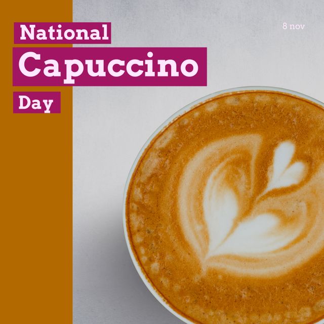 Celebrating National Cappuccino Day with Latte Art and Text - Download Free Stock Templates Pikwizard.com