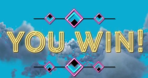 Neon 'You Win' Text Against Blue Sky and Clouds Background