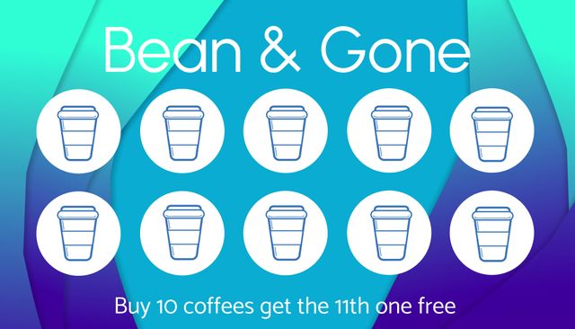 Loyalty card design promoting 'Buy 10 coffees get the 11th one free' for coffee shop Bean & Gone. Features clean look with cup icons and blue gradient background. Useful for cafes and coffee shops to engage customers and encourage repeat business.