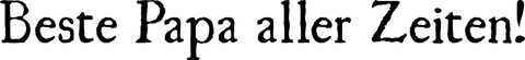 Beste papa aller zeiten transparent text for father's day