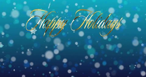 Gold script happy holidays celebrating festive teal blue bokeh with snowflake ornaments