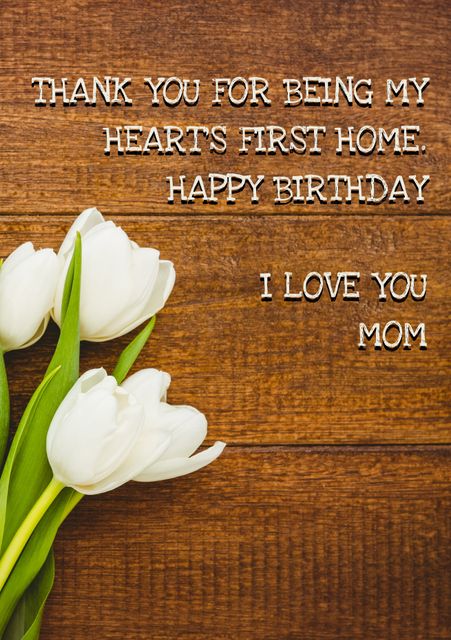 Birthday Card with White Tulips and Heartfelt Message for Mom - Download Free Stock Templates Pikwizard.com