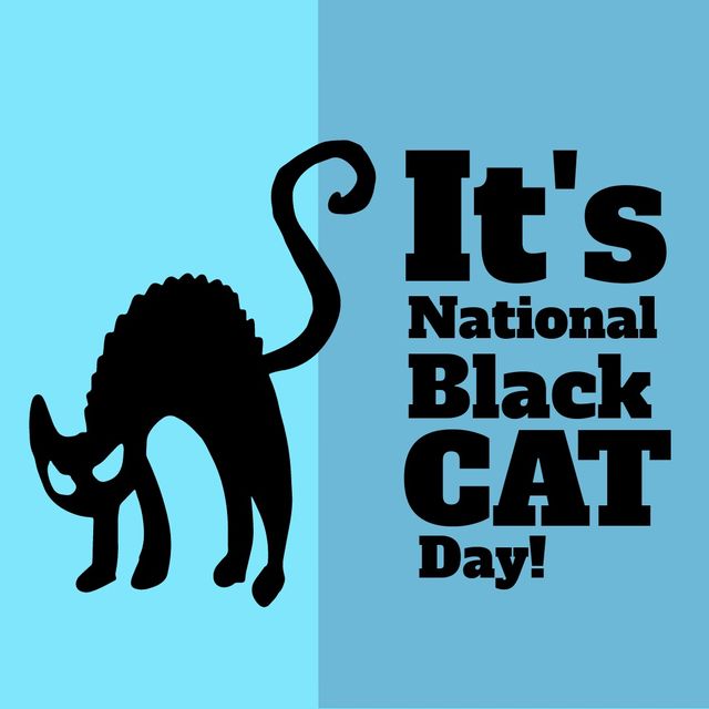 National Black Cat Day celebration poster featuring a black cartoon cat silhouette on a blue background. Ideal for promoting awareness events, holiday celebrations, social media posts, and animal-related campaigns.