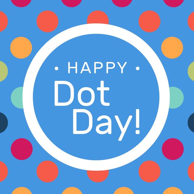 Colorful Dots on Blue Background Celebrating Happy Dot Day - Download Free Stock Templates Pikwizard.com