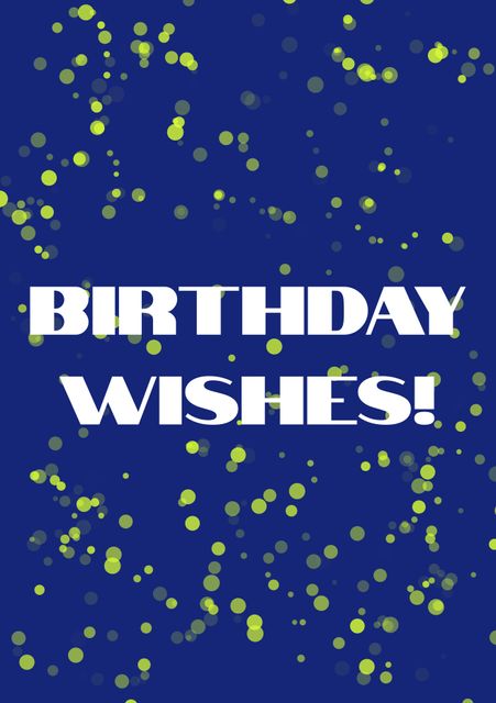 Fun, bright design ideal for birthday cards, social media posts, and party invitations. Blue background and scatter of green confetti create a festive atmosphere. Perfect for anyone wanting to send cheerful birthday messages.