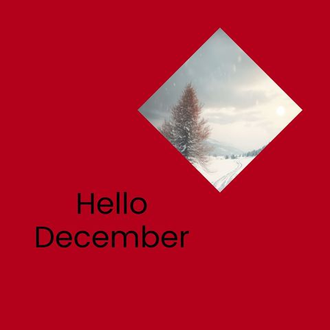 Winterland Serenity with 'Hello December' Message - Download Free Stock Templates Pikwizard.com