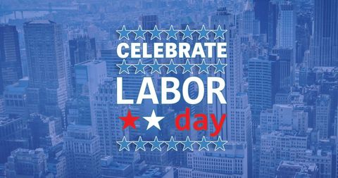 Labor day celebration text over urban cityscape