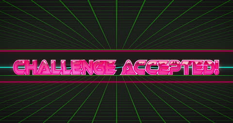 80s Retro Neon Grid with Challenge Accepted Text