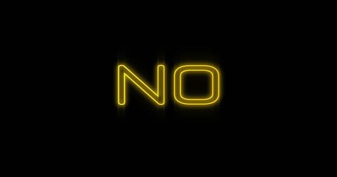 Bright yellow neon 'no' on black background