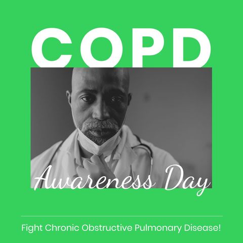 Copd awareness day with doctor advocating health