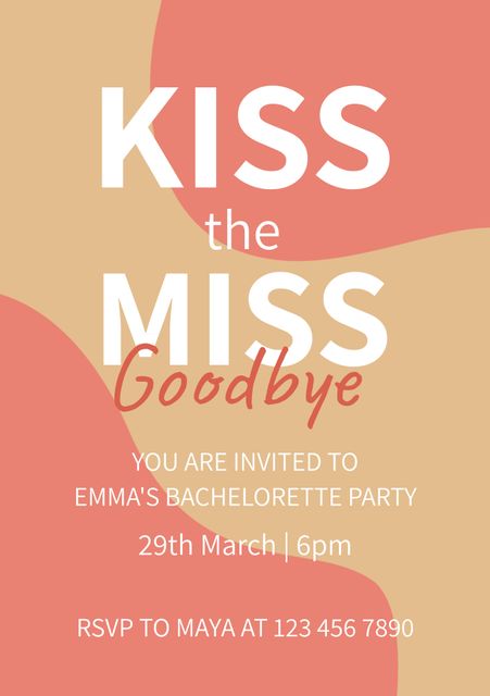 This image features a designed bachelorette party invitation with the phrase 'Kiss the Miss Goodbye'. It provides the party details including date, time, location, and RSVP contact information. Ideal for those looking to announce and invite guests to a bachelorette party with a stylish and colorful template. It can be used as a digital invitation or printed card for sharing with friends and family.