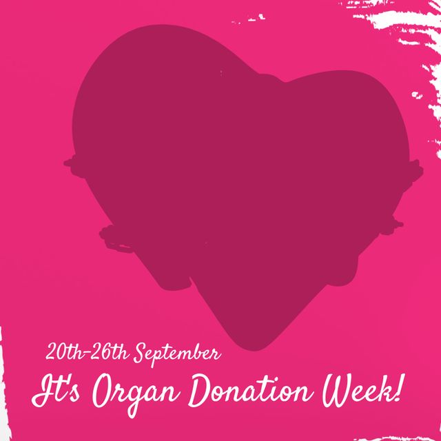 This image features a heart illustration with text announcing Organ Donation Week from September 20th to 26th. It is ideal for promoting awareness campaigns for organ donation, charity events, health promotion programs, and medical support initiatives. The bright pink background and clear text make it an engaging graphic design for social media posts, websites, flyers, and other informational material.