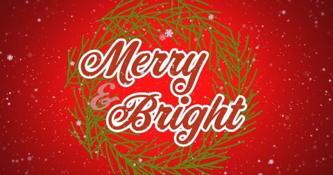 Merry and Bright Text with Snow and Wreath on Red Background