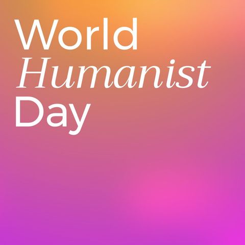 World Humanist Day Celebration Message Background - Download Free Stock Templates Pikwizard.com