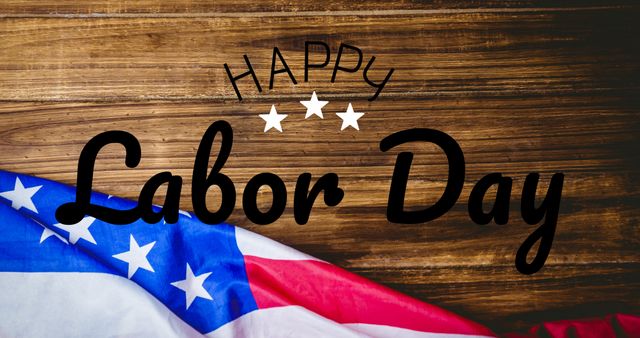 Perfect for celebrating Labor Day in the USA, this vibrant design features a patriotic theme with the American flag draped over a wooden background and text 'Happy Labor Day' in bold letters. Ideal for social media posts, greeting cards, holiday announcements, and festive invites.