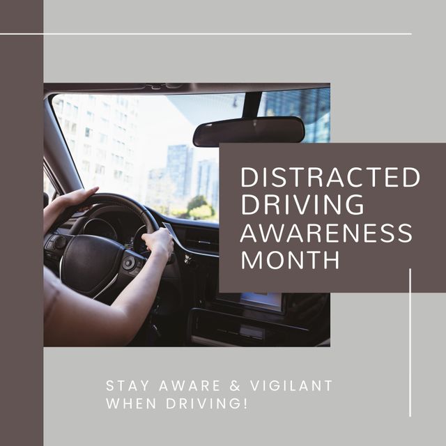 Distracted Driving Awareness Month Digital Poster - Download Free Stock Templates Pikwizard.com