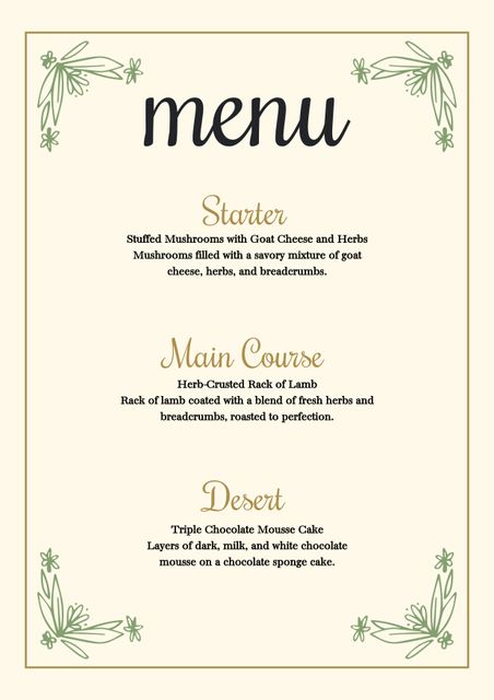 Elegant restaurant menu featuring floral decorations in the corners on a beige background. Includes gourmet dishes such as stuffed mushrooms with goat cheese and herbs, herb-crusted rack of lamb, and triple chocolate mousse cake. Ideal for promoting fancy restaurants, weddings, or special event menus.