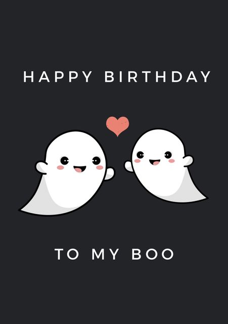 Illustration featuring two adorable ghosts and a red heart, delivering a heartfelt 'Happy Birthday to My Boo' message. Ideal for sending affectionate birthday greetings to a partner or loved one with a touch of humor and romance. Perfect for social media posts, e-cards, or physical greeting cards.