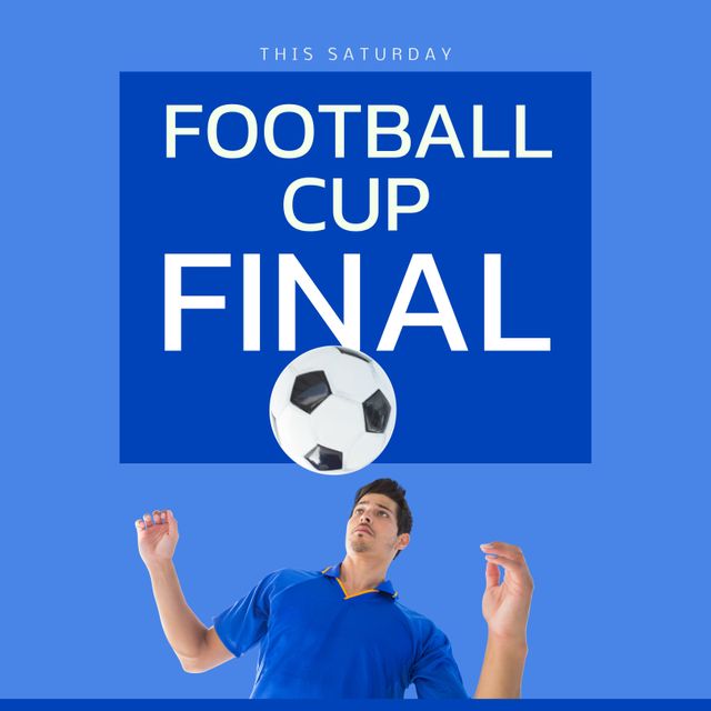 Bold and impactful poster featuring a blue background and dynamic typography reading 'Football Cup Final'. Emphasizes an upcoming football event this Saturday with a soccer player positioned below a soccer ball. Ideal for promoting sporting events, football matches, and cup finals. The energetic and professional design draws attention to the event details.
