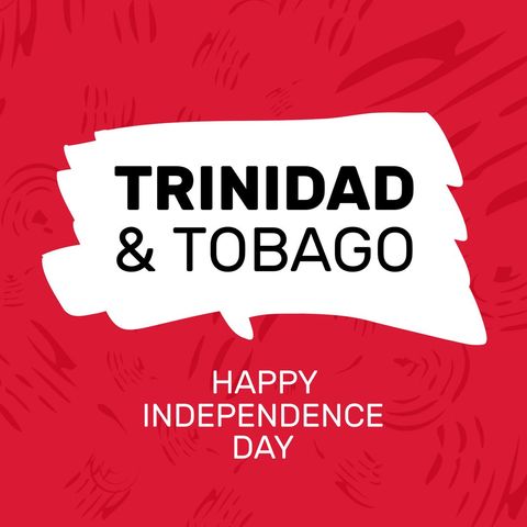 Happy Independence Day Trinidad and Tobago Celebration Poster - Download Free Stock Templates Pikwizard.com