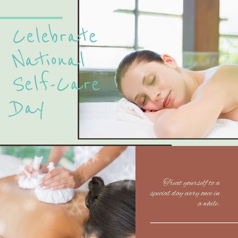 National Self-Care Day Spa Relaxation Promotion - Download Free Stock Templates Pikwizard.com