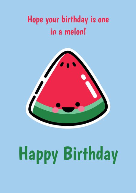 This card features a cute watermelon slice illustration with a playful pun: 'Hope your birthday is one in a melon!' Suitable for birthday greetings and summer events. Ideal for sending cheerful and fun birthday wishes to friends and family. Great for both digital and printed formats.
