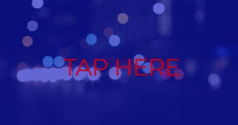 Tap Here Text Overlay on Blurry Cityscape Background - Download Free Stock Images Pikwizard.com