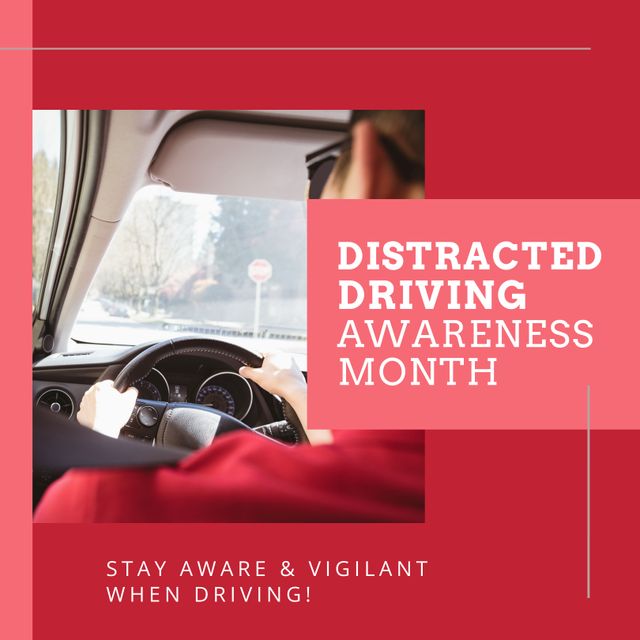 Distracted Driving Awareness Month Poster with Person Driving - Download Free Stock Templates Pikwizard.com