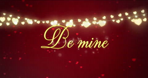 Romantic Be Mine Message with Heart Lights on Red Background