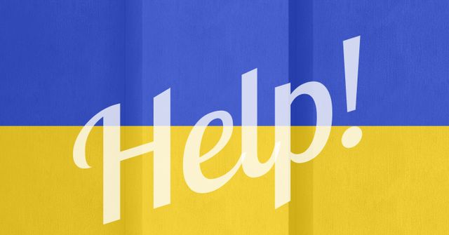 Digitally generated image of help text banner against ukrainian flag design background. ukrain crisis concept